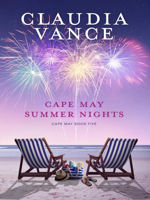 Title details for Cape May Summer Nights (Cape May Book 5) by Claudia Vance - Available